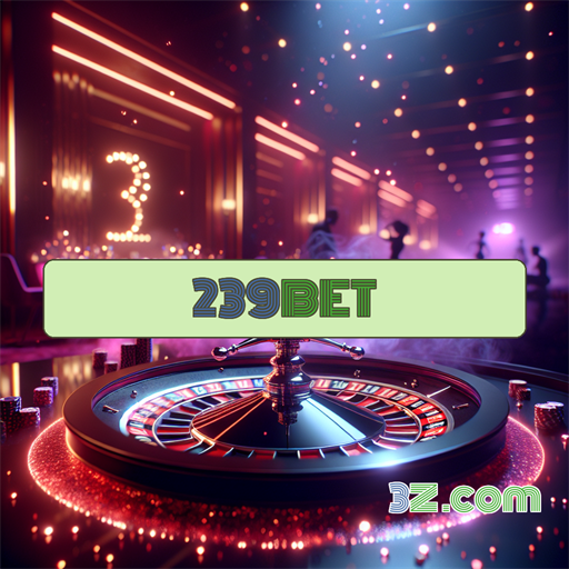 Fascínio do Casino 239bet: Um Mundo de Emoções e Jogos